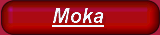 Moka
